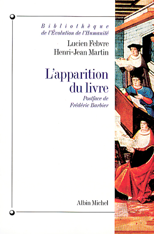 ebook cover of L'Apparition du livre, by Lucien Febvre, Henri-jean Martin