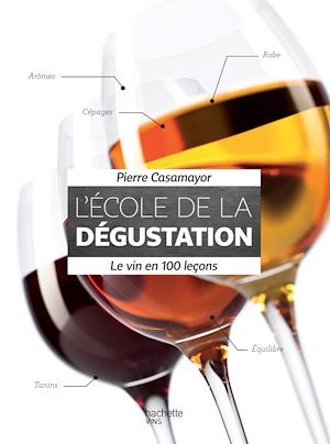 ebook cover of L'École de la dégustation, by Pierre Casamayor