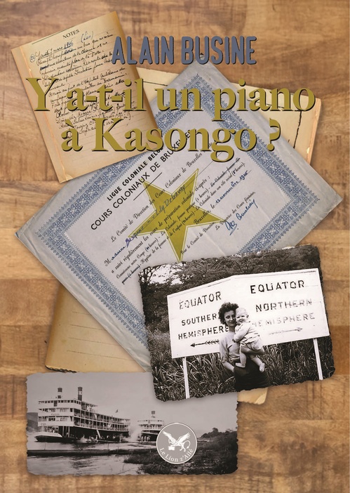 Couverture ebook de Y a-t-il un piano à Kasongo ?, de Alain Busine