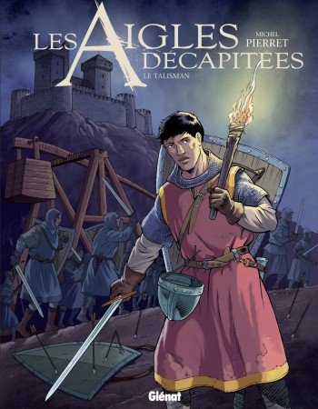 ebook cover of Les Aigles décapitées - Tome 27, by Michel Pierret