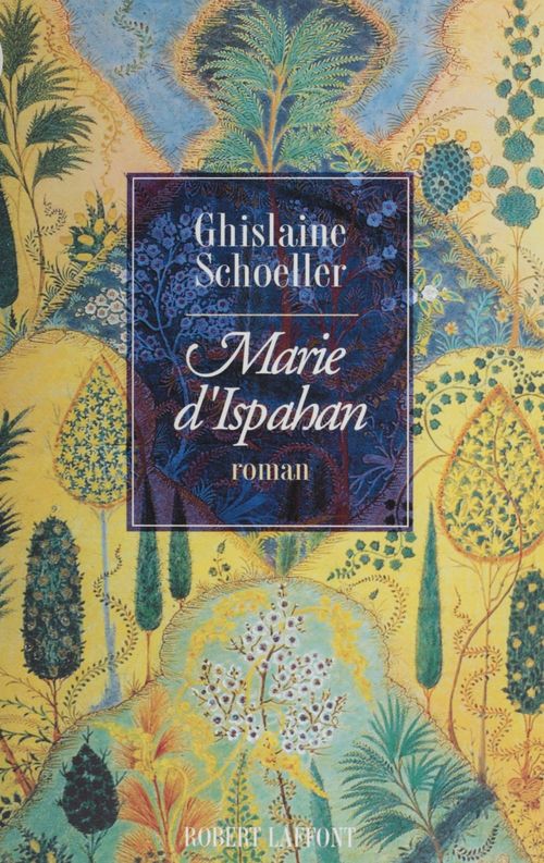 ebook cover of Marie d'Ispahan, by Ghislaine Schoeller