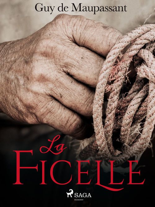 Couverture ebook de La Ficelle, de Guy  De Maupassant