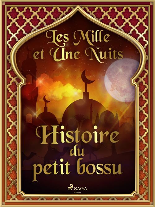 ebook cover of Histoire du petit bossu , by -  Les Mille Et Une Nuits
