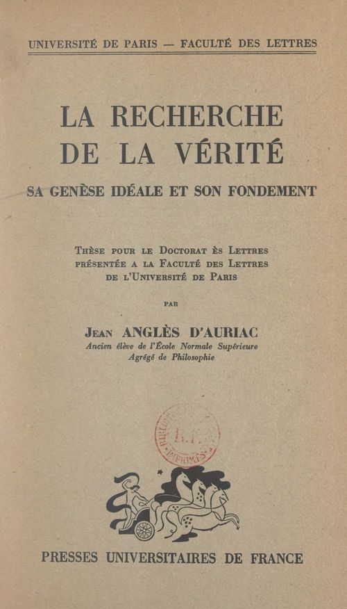 Couverture ebook de La recherche de la vérité : sa genèse idéale et son fondement, de Jean Angles D'Auriac