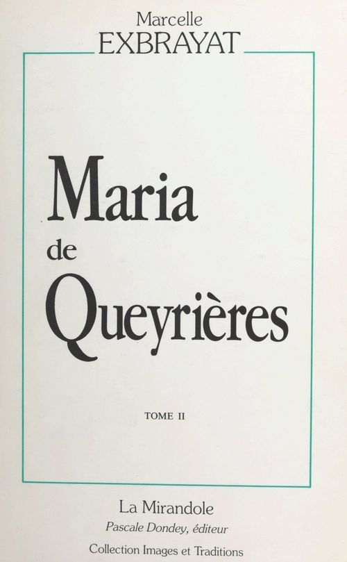 Couverture ebook de Maria de Queyrières (2) : Errances, de Marcelle Exbrayat