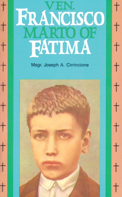 ebook cover of Blessed Francisco Marto of Fatima, by Joseph A. Cirrincione