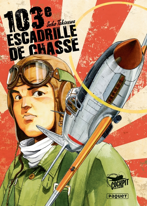 Couverture ebook de Takizawa T1 - 103e escadrille de chasse, de Seiho Takizawa
