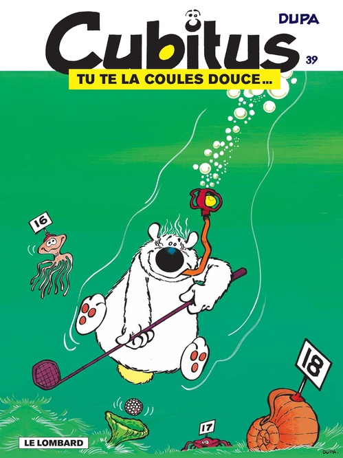 Couverture ebook de Cubitus - tome 39 - Tu te la coules douce..., de Dupa