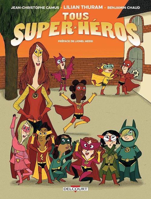 ebook cover of Tous super-héros T01, by Jean-Christophe Camus