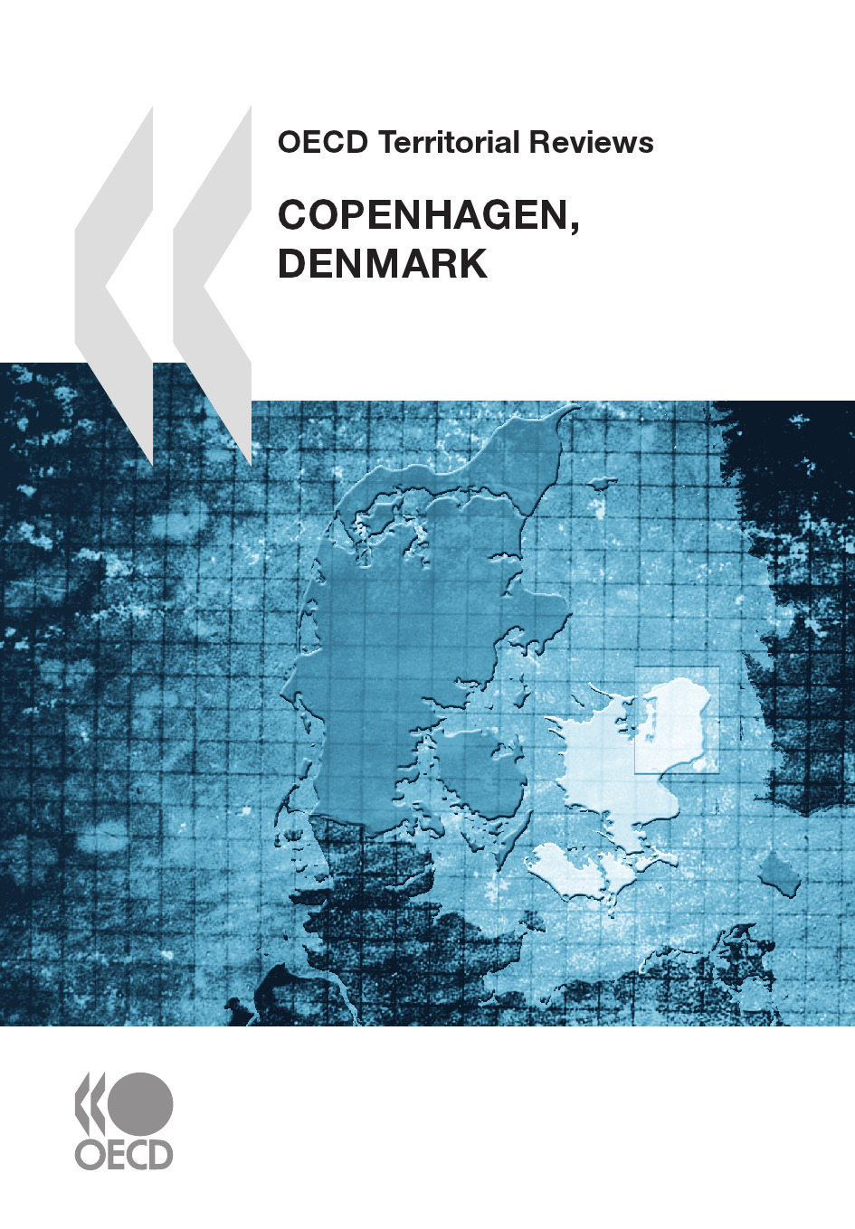 Couverture ebook de OECD Territorial Reviews: Copenhagen, Denmark 2009, de Collective