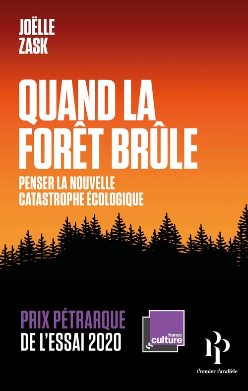 ebook cover of Quand la forêt brûle, by Joëlle Zask