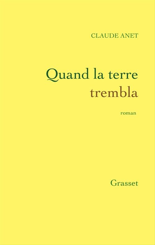 ebook cover of Quand la Terre trembla..., by Claude Anet