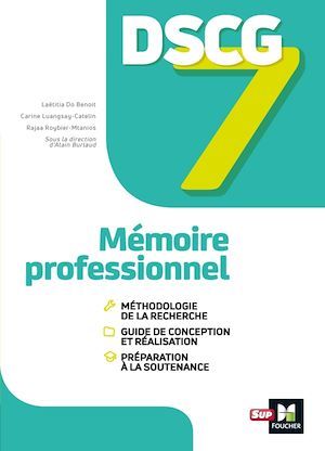 ebook cover of DSCG 7 - Mémoire professionnel - Manuel, by Laetitia Do Benoit, Carine Luangsay, Rajaa Roybier, Alain Burlaud