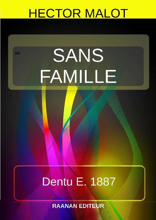 Couverture ebook de SANS FAMILLE, de Hector Malot