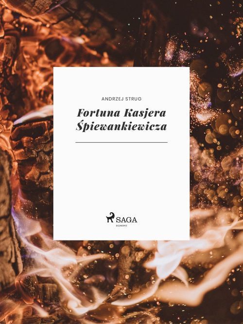 ebook cover of Fortuna Kasjera ´Spiewankiewicza, by Andrzej Strug