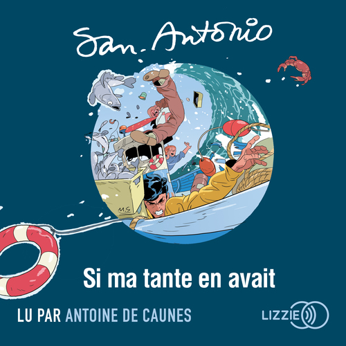 audiobook cover of Si ma tante en avait, by San-Antonio