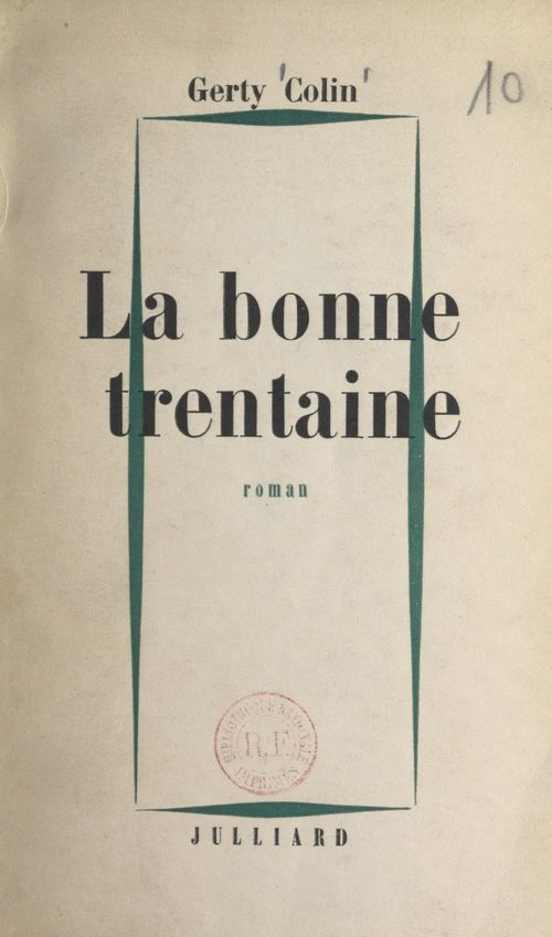 Couverture ebook de La bonne trentaine, de Gerty Colin