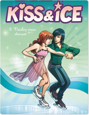 ebook cover of Kiss & Ice - Tome 03, by Claudia Forcelloni, Marco Forcelloni