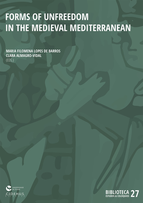 Couverture ebook de Forms of unfreedom in the Medieval Mediterranean, de