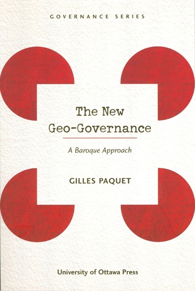 ebook cover of The New Geo-Governance, by Gilles Paquet
