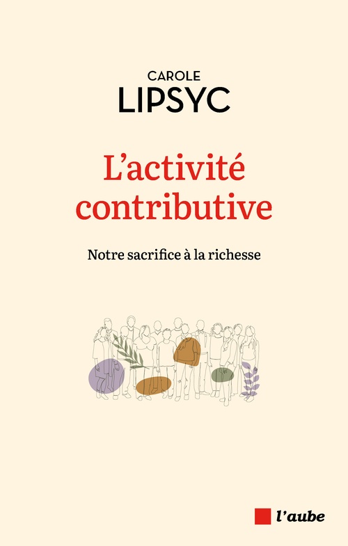 Couverture ebook de L'activité contributive, de Carole Lipsyc