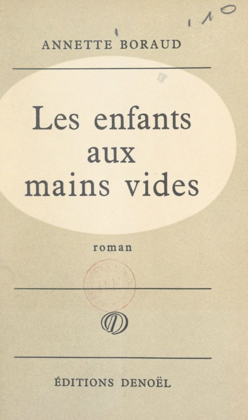 Couverture ebook de Les enfants aux mains vides, de Annette Boraud