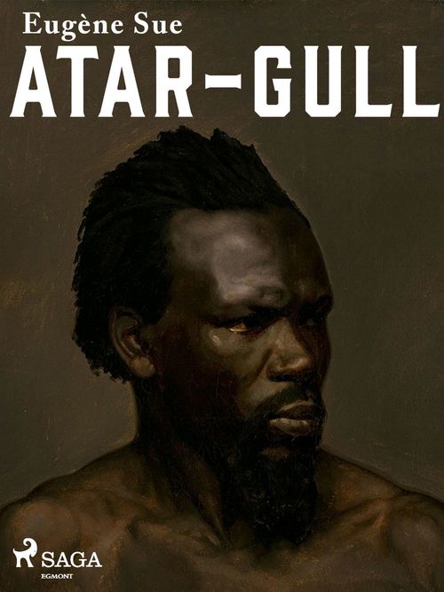 Couverture ebook de Atar-Gull, de Eugene Sue