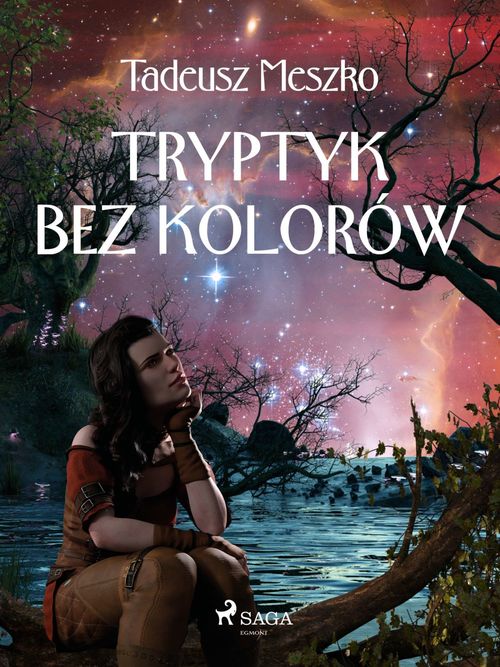 Couverture ebook de Tryptyk bez kolorów, de Tadeusz Meszko
