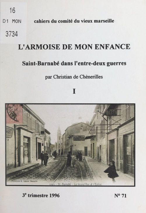 ebook cover of L'armoise de mon enfance (1). Saint-Barnabé dans l'entre-deux guerres, by Christian De Chenerilles
