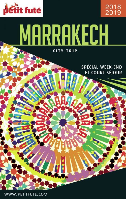 ebook cover of MARRAKECH CITY TRIP 2018/2019 City trip Petit Futé, by Collectif