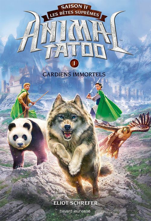 Couverture ebook de Animal Tatoo saison 2 - Les bêtes suprêmes, Tome 01, de Eliot Schrefer