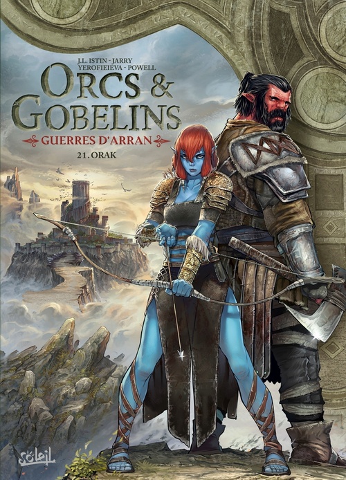 ebook cover of Orcs et Gobelins T21 - Guerres d'Arran - Orak, by Nicolas Jarry