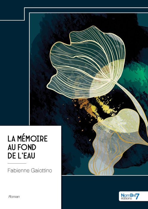 Couverture ebook de La mémoire au fond de l´eau, de Fabienne Gaiottino