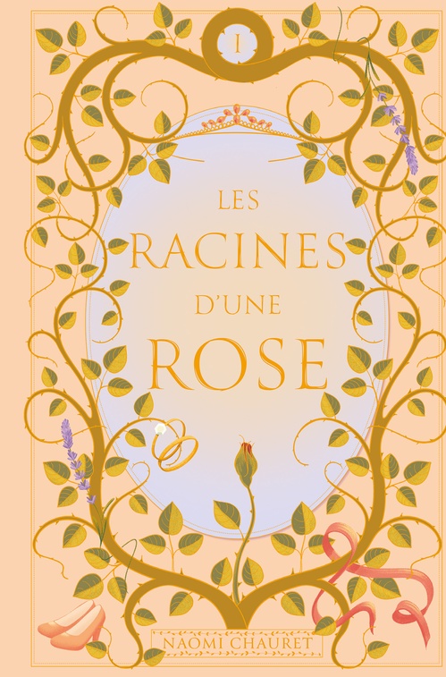 Couverture ebook de Les racines d´une rose, de Naomi Chauret