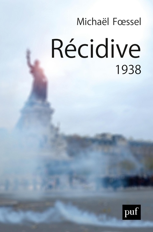 ebook cover of Récidive. 1938, by Michaël Foessel