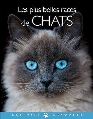 Couverture ebook de Les plus belles races de chats, de Brigitte Bulard-Cordeau