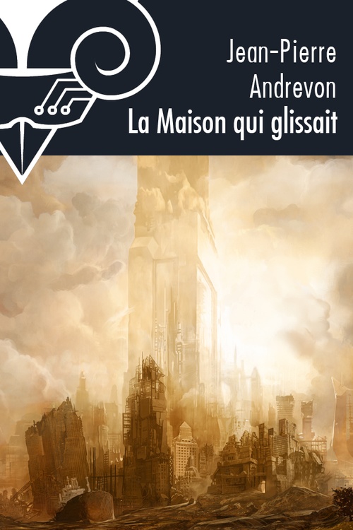 ebook cover of La Maison qui glissait, by Jean-Pierre Andrevon