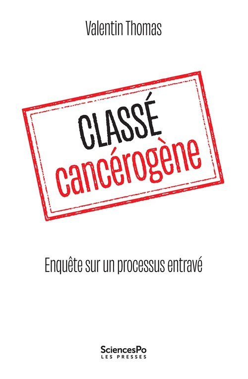Couverture ebook de Classé cancérogène, de Valentin THOMAS