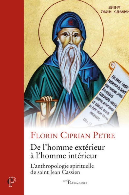 ebook cover of DE L'HOMME EXTERIEUR A L'HOMME INTERIEUR - L' ANTHROPOLOGIE SPIRITUELLE DE SAINT JEAN CASSIEN, by Ciprian Petre Florin