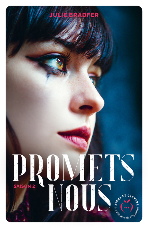 Couverture ebook de Promets-nous - Saison 1, de Julie Bradfer