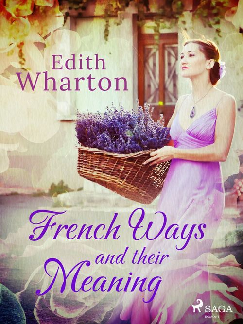 ebook cover of French Ways and their Meaning, by Edith Wharton
