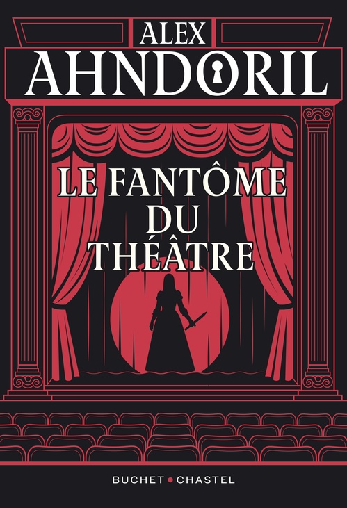 ebook cover of Le fantôme du théâtre, by Alex Ahndoril