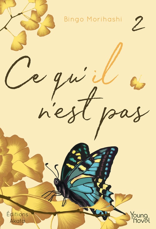 ebook cover of Ce qu'il n'est pas - Tome 2, by Bingo Morihashi