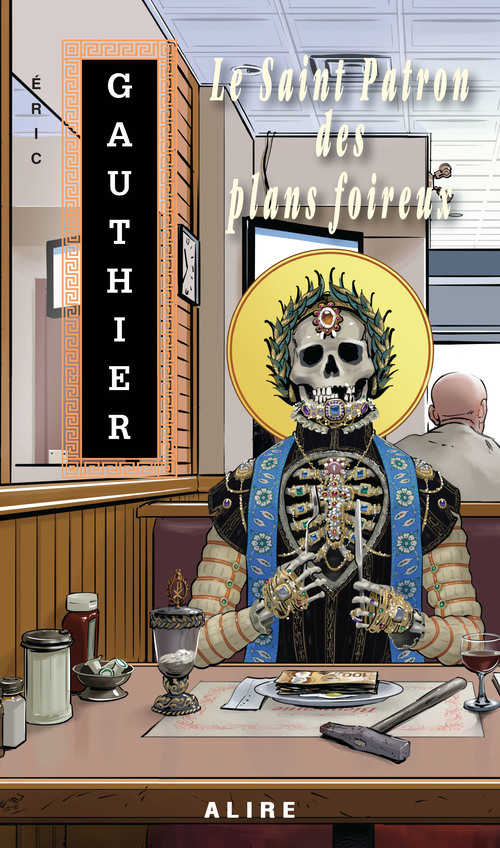Couverture ebook de Saint Patron des plans foireux (Le), de Éric Gauthier