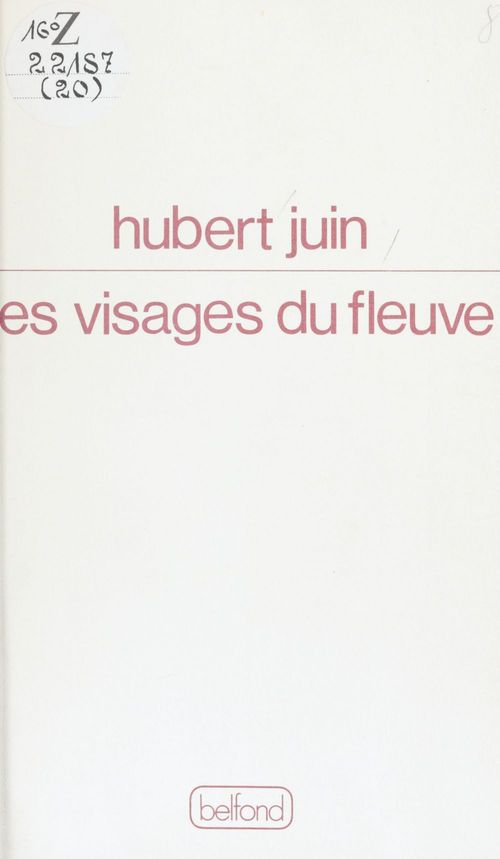 Couverture ebook de Les Visages du fleuve, de Hubert Juin