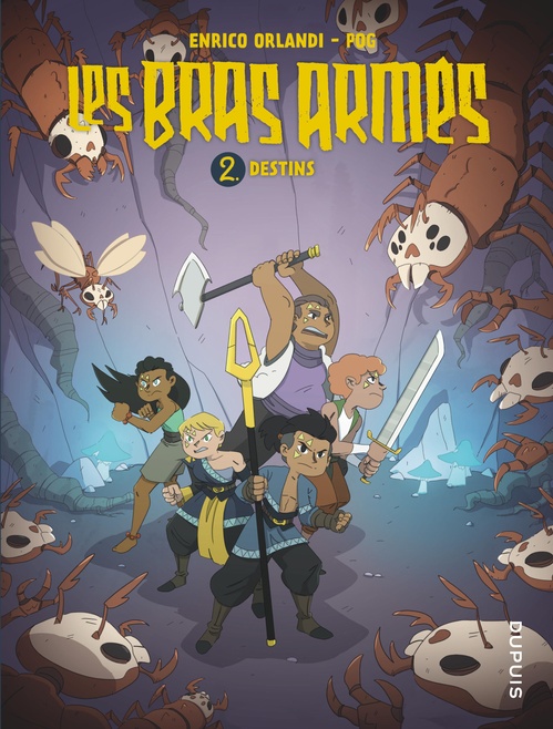 ebook cover of Les bras armés - Tome 2 - Destins, by Pog