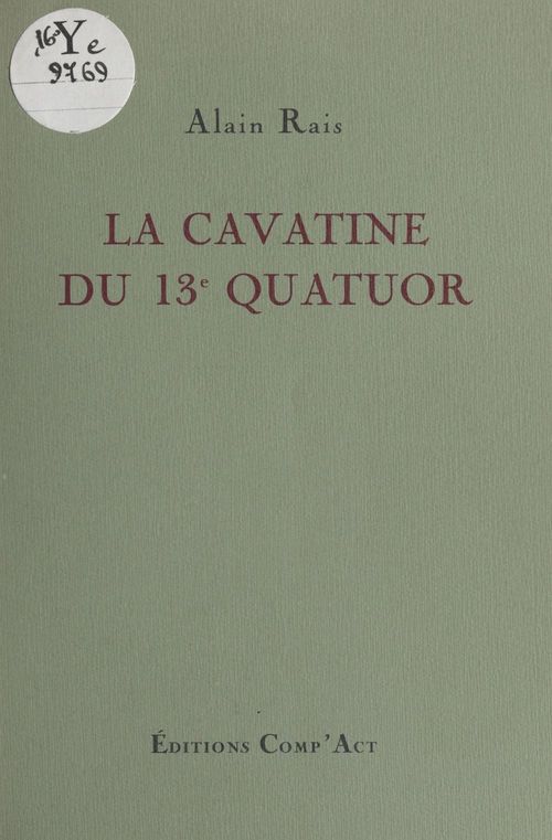 Couverture ebook de La Cavatine du 13e quatuor, de Alain Rais