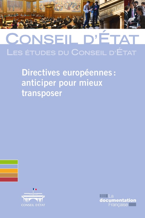 Couverture ebook de Directives européennes : anticiper pour mieux transposer, de Conseil d'État