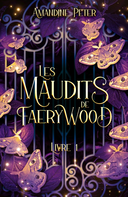 Couverture ebook de Les Maudits de Faerywood, Livre 1, de Amandine Peter