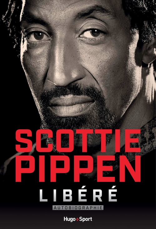 ebook cover of Scottie Pippen - Libéré, by Scottie Pippen
